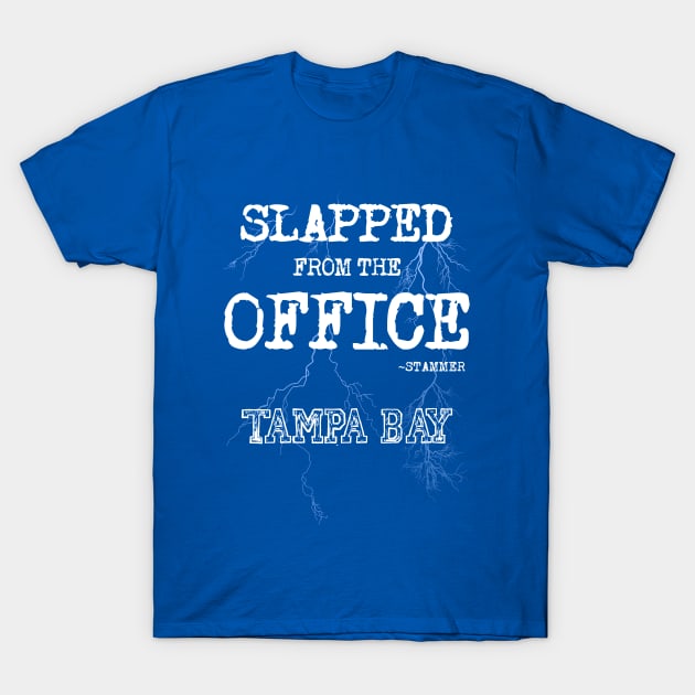 From the Office, SLAPPED by Stamkos Tampa Bay Lightning T-Shirt by 2COOL Tees